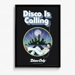 DISCO ONLY 'Disco is Calling' Print