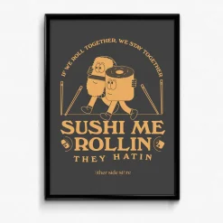 Other Side Store 'Sushi Me Rollin' Art Print