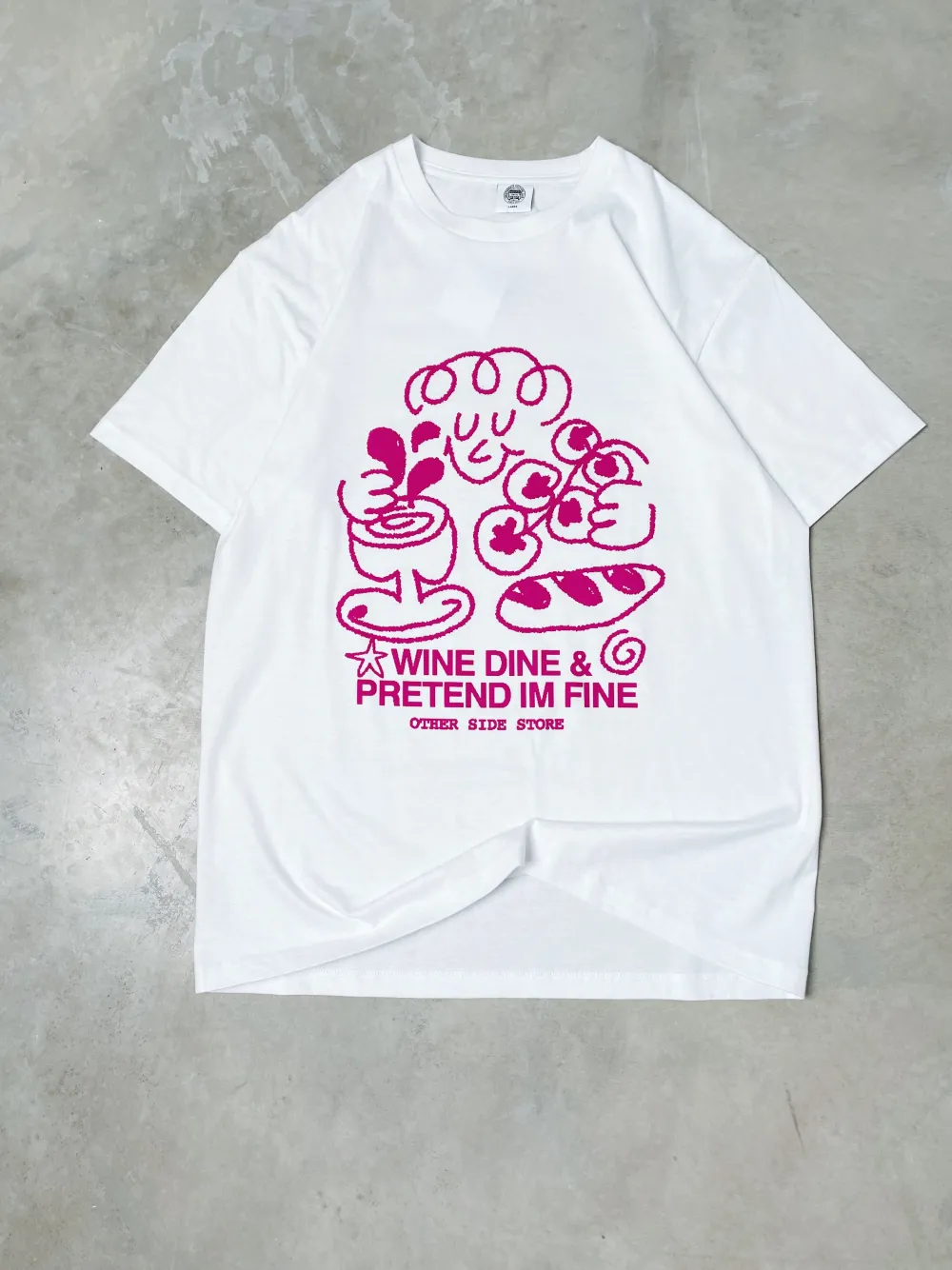 Other Side Store 'Wine, Dine & Pretend' Tee - White