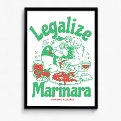 Gordos Pizzeria World Famous Gordos 'Legalize Marinara' Art Print